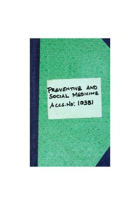 Preventive and Social Medicine
