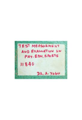 Test Measurement and Evaluation in Physical Education