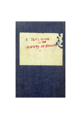 A Text Book in the History of Education