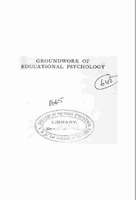 Groundwork of Educational Psychology