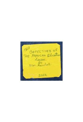 Objectives of the Physical Education Lesson
