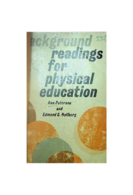 Background Readings for Physical Education