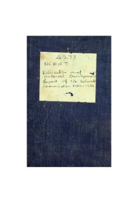 Education and National Development Report of the Education Commission 1964-66