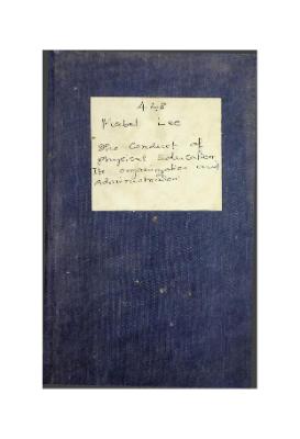 The Conduct of Physical Education Its Organisation and Administration