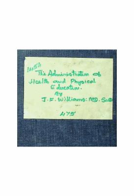 The Administration of Health and Physical Education 3Rd Edition