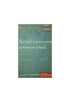 The Public Administraction of American Schools