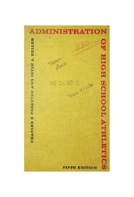 Administration of High School Athletics