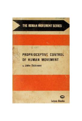 Proprioceptive Control of Human Movement