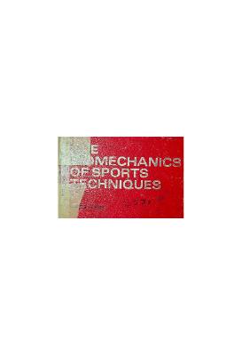 The Biomechanics of Sports Techniques