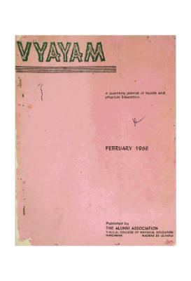 Vyayam a Quarterly Journal of Health and Physical Education Feb 1968